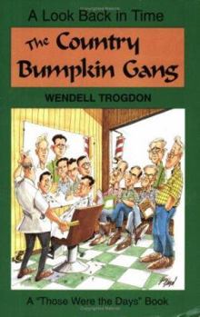 Paperback The Country Bumpkin Gang Book