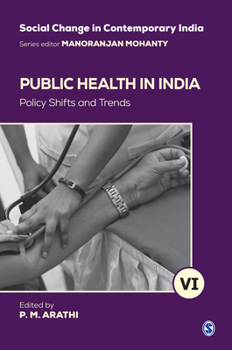 Hardcover Public Health in India: Policy Shifts and Trends Book