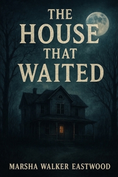 Paperback The House That Waited Book