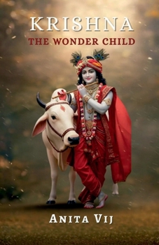Krishna: The Wonder Child: Secret of Butter thief who stole heart