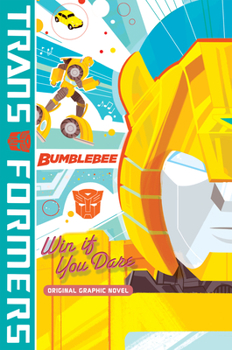 Paperback Transformers: Bumblebee - Win If You Dare Book
