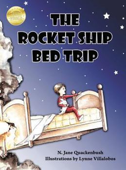 Hardcover The Rocket Ship Bed Trip Book
