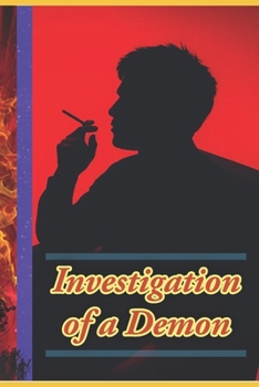 Investigation of a Demon