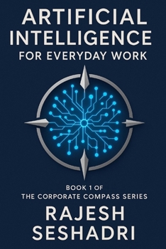 Paperback Artificial Intelligence for Everyday Work Book