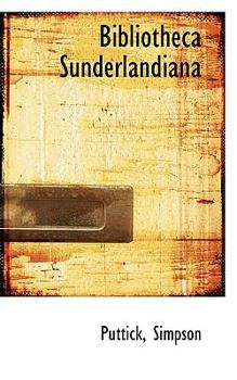 Paperback Bibliotheca Sunderlandiana Book