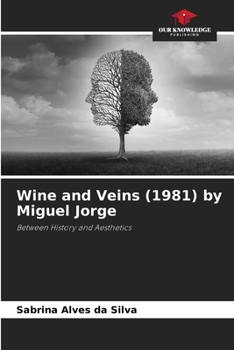 Paperback Wine and Veins (1981) by Miguel Jorge Book