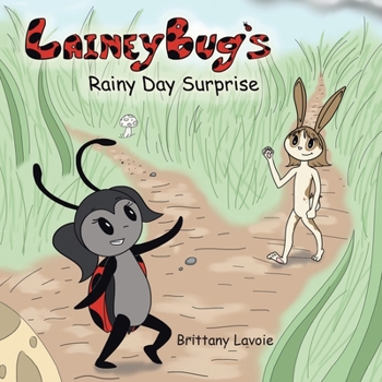 Paperback Lainey Bug's Rainy Day Surprise Book