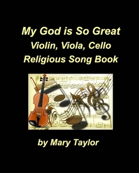 Paperback My God Is So Great Violin Viola Cello Religious Song Book