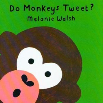 Hardcover Do Monkeys Tweet? Book