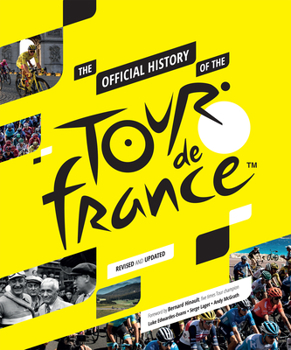 Paperback The Official History of the Tour de France Book