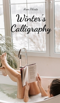 Winter's Calligraphy