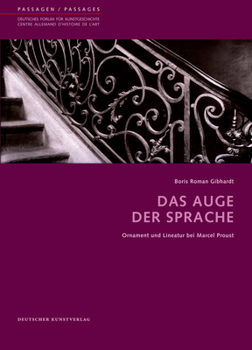 Perfect Paperback Das Auge Der Sprache: Ornament Und Lineatur Bei Marcel Proust Book