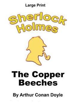 The Adventure of the Copper Beeches - Book #12 of the Adventures of Sherlock Holmes