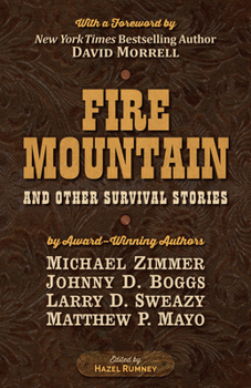 Hardcover Fire Mountain and Other Survival Stories: A Five Star Quartet Book