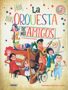 Board book La Orquesta de MIS Amigos [Spanish] Book