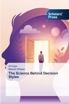 Paperback The Science Behind Decision Styles Book