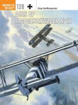 Aces of Jagdgeschwader Nr III - Book #128 of the Osprey Aircraft of the Aces