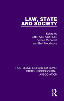 Law, State and Society (Explorations in Sociology)