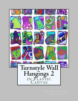 Paperback Turnstyle Wall Hangings 2: in Plastic Canvas Book