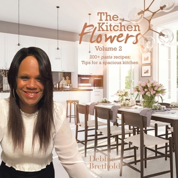 Paperback The Kitchen Flowers Volume 2 Book