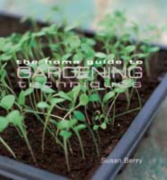 Paperback Home Guide To Gardening Techniques Book