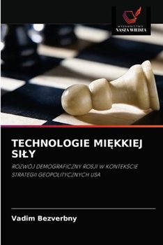 Paperback Technologie MiĘkkiej Sily [Polish] Book