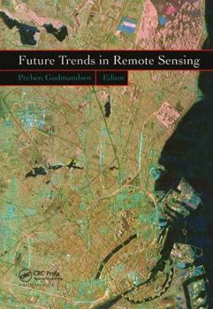 Hardcover Future Trends in Remote Sensing Book
