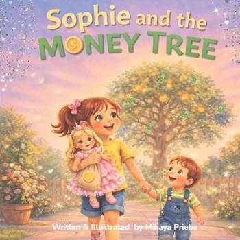 Paperback Sophie and the Money Tree Book