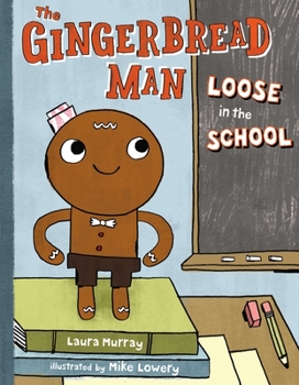 Hardcover The Gingerbread Man Loose in the School Book