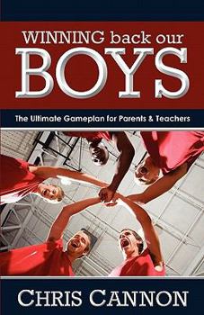 Paperback Winning Back Our Boys Book