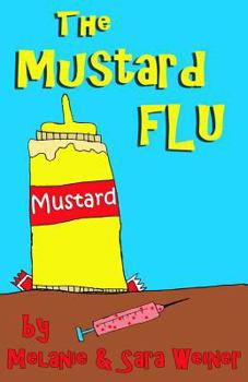 Paperback The Mustard Flu Book