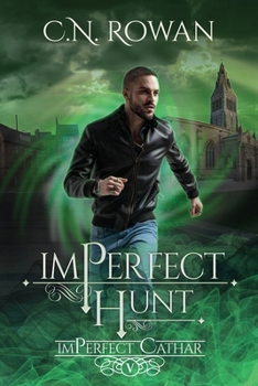 Paperback imPerfect Hunt: A Darkly Funny Supernatural Suspense Mystery Book