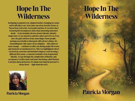 Paperback Hope In The Wilderness Book