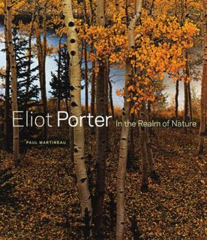 Hardcover Eliot Porter: In the Realm of Nature Book