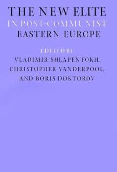 Hardcover The New Elite in Post-Communist Eastern Europe Book