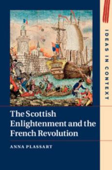 Hardcover The Scottish Enlightenment and the French Revolution Book
