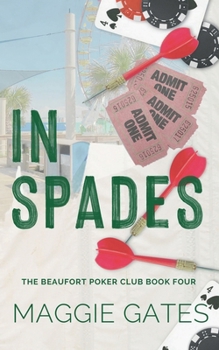 In Spades: A Small Town Billionaire Romance (The Beaufort Poker Club)