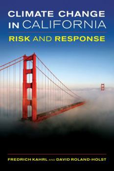 Paperback Climate Change in California: Risk and Response Book