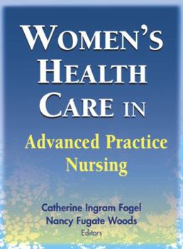 Hardcover Women's Health Care in Advanced Practice Nursing Book