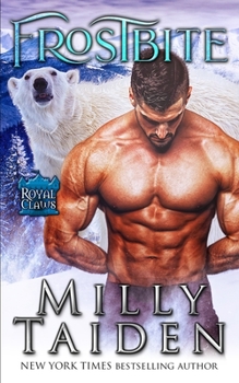 Frostbite - Book #2 of the Royal Claws