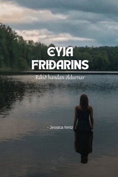 Paperback Eyja friðarins: Ríkið handan öldurnar [Icelandic] Book