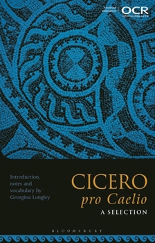 Paperback Cicero, Pro Caelio: A Selection Book