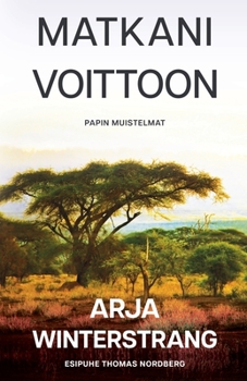Paperback Matkani voittoon: Papin muistelmat [Finnish] Book