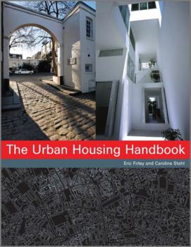 Paperback The Urban Housing Handbook Book