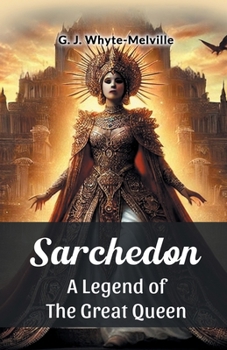 Paperback Sarchedon A Legend of the Great Queen Book