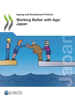 Paperback Working Better with Age: Japan Book
