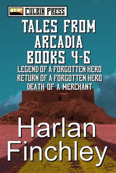Paperback Tales from Arcadia: Books 4-6 Book