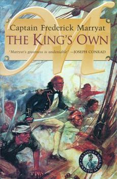 The King's Own (Classics of Nautical Fiction)