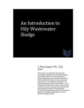 Paperback An Introduction to Oily Wastewater Sludge Book