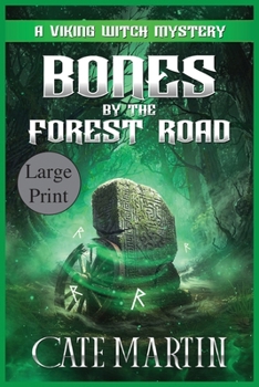 Bones by the Forest Road : A Viking Witch Cozy Mystery